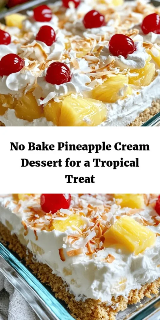 Indulge in a Tropical Delight with this easy no-bake pineapple cream dessert! Perfect for warm days, this treat features a buttery graham cracker crust layered with a creamy filling of pineapple, cream cheese, and whipped cream. Simply mix, chill, and garnish with coconut and cherries for a beautiful finish. Ready in just 20 minutes, but the longer you chill, the better it tastes. This dessert is sure to impress your family and friends! 🍍🍰